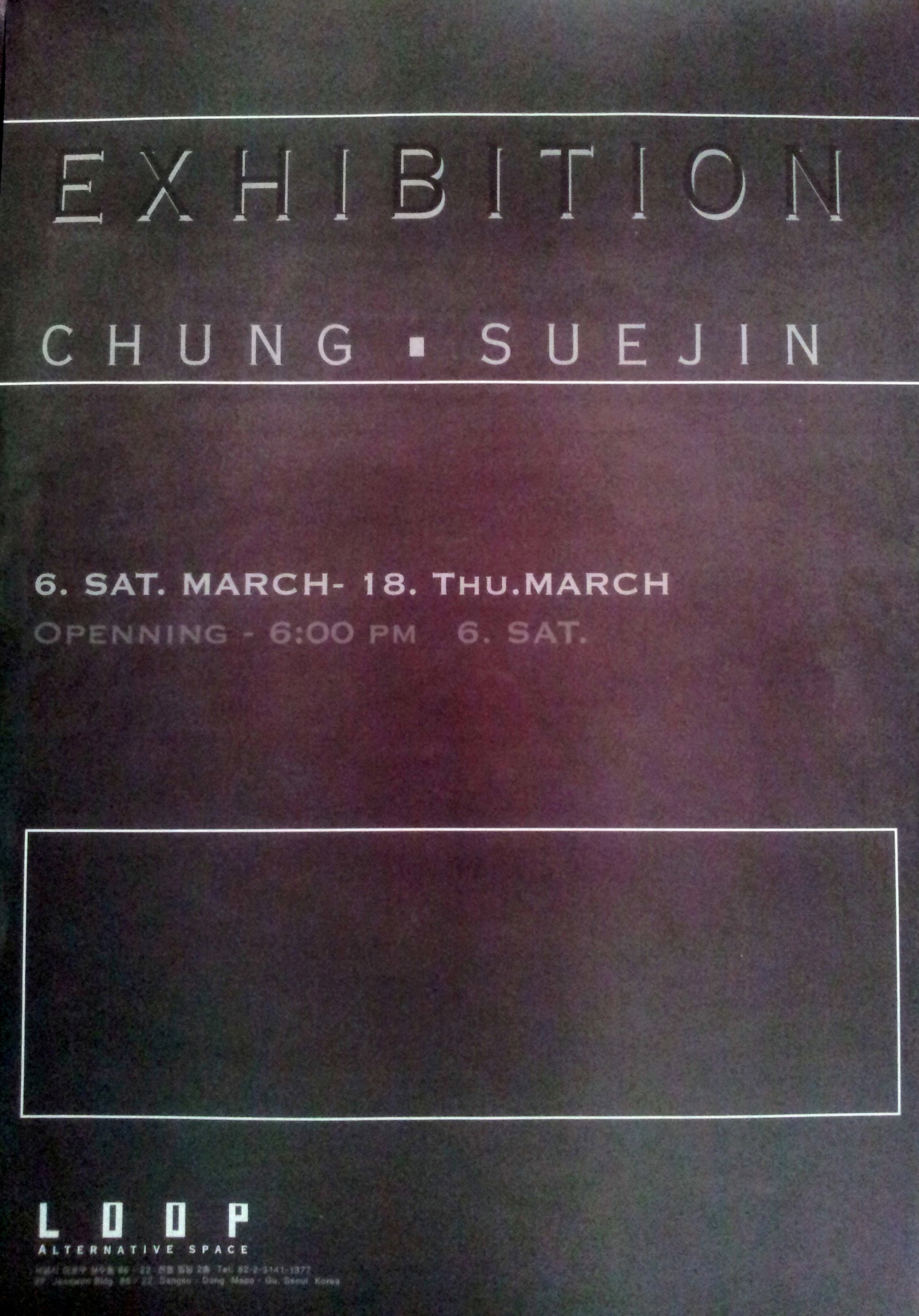 Suejin Chung Solo Exhibition